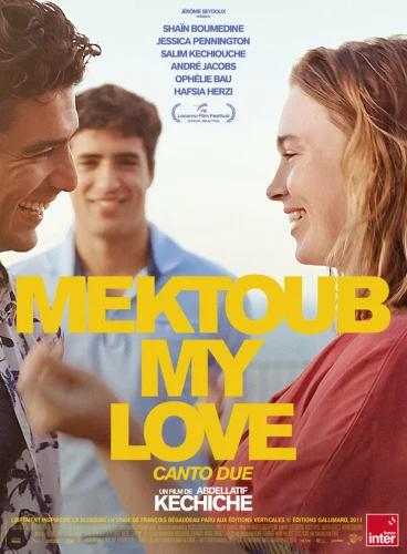 Мектуб, моя любовь: Песнь вторая